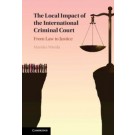 The Local Impact of the International Criminal Court: From Law to Justice