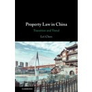 Property Law in China: Transition and Trend