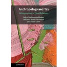Anthropology and Tax: Ethnographies of Fiscal Relations