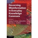 Governing Misinformation in Everyday Knowledge Commons