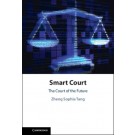 Smart Court: The Court of the Future
