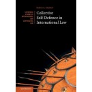 Collective Self-Defence in International Law