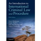 An Introduction to International Criminal Law and Procedure 5th Edition