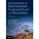 An Introduction to International Criminal Law and Procedure 5th Edition