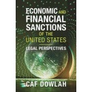 Economic and Financial Sanctions of the United States: Legal Perspectives