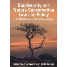 Biodiversity and Nature Conservation Law and Policy in the Middle East and North Africa Region
