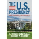 The U.S. Presidency: Power, Responsibility, and Accountability
