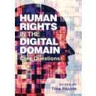 Human Rights in the Digital Domain: Core Questions