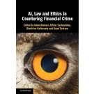AI, Law and Ethics in Countering Financial Crime