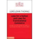 Hamlyn Lectures 2023: Laws for a Nation and Laws for Transnational Commerce