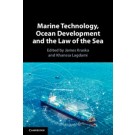 Marine Technology, Ocean Development and the Law of the Sea