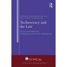 Technocracy and the Law: Accountability, Governance and Expertise