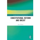 Constitutional Reform and Brexit