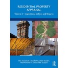Residential Property Appraisal, Volume 2: Inspections, Defects and Reports