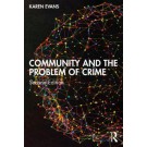 Community and the Problem of Crime 2nd Edition