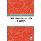 Data Sharing Regulation in Europe