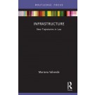 Infrastructure (New Trajectories in Law)