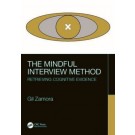 The Mindful Interview Method: Retrieving Cognitive Evidence