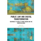 Instruments of Public Law: Digital Transformation during the Pandemic