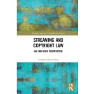 Streaming and Copyright Law: An end-user perspective