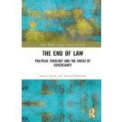 The End of Law: Political Theology and the Crisis of Sovereignty