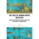 The Idea of Human Rights Revisited: Charles Beitz and the Political Turn in the Philosophy of Human Rights
