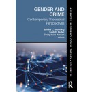 Gender and Crime: Contemporary Theoretical Perspectives