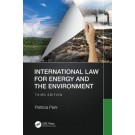 International Law for Energy and the Environment 3rd Edition