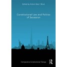 Constitutional Law and Politics of Secession