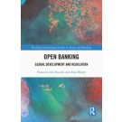 Open Banking: Global Development and Regulation