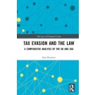 Tax Evasion and the Law: A Comparative Analysis of the UK and USA