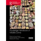 Routledge Handbook of Wildlife Crime