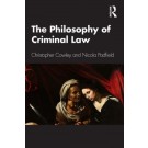 The Philosophy of Criminal Law: An Introduction