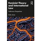 Feminist Theory and International Law: Posthuman Perspectives