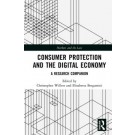 Consumer Protection and the Digital Economy: A Research Companion