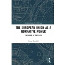 The European Union as a Normative Power: The Role of the CJEU