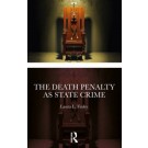 The Death Penalty as State Crime - Who Can Kill?