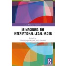 Reimagining the International Legal Order