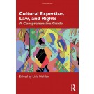 Cultural Expertise, Law, and Rights: A Comprehensive Guide