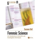 Forensic Science: An Introduction to Scientific and Investigative Techniques 6th ed