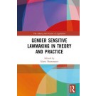 Gender Sensitive Lawmaking in Theory and Practice