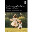 Contemporary Family Law: Principles and Practice