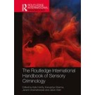 The Routledge International Handbook of Sensory Criminology