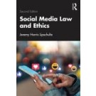 Social Media Law and Ethics 2nd Edition