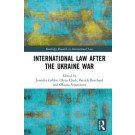International Law After the Ukraine War