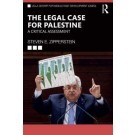 The Legal Case for Palestine: A Critical Assessment