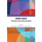 Women Judges: Appointments, Career Chances and Barriers
