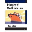 Principles of World Trade Law