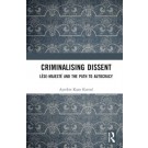 Criminalising Dissent: Lèse-majesté and the Path to Autocracy