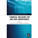 Financial Inclusion Law and Over-Indebtedness